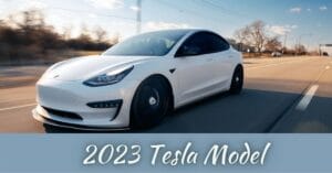 Tesla Model In 2023 Beginners Guide
