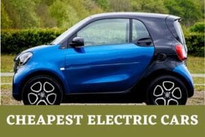 6 Cheapest Electric Cars On The EV Market