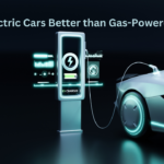 Are Electric Cars Better than Gas-Powered Cars?
